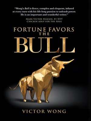 cover image of FORTUNE FAVORS THE BULL